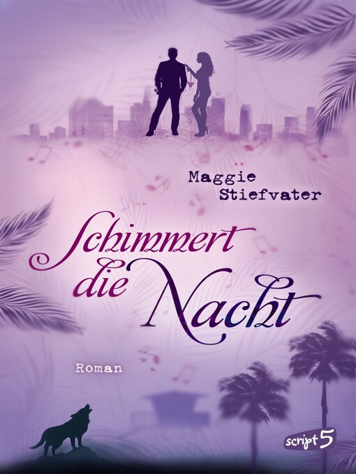 Detalles del título Schimmert die Nacht de Maggie Stiefvater - Lista de espera